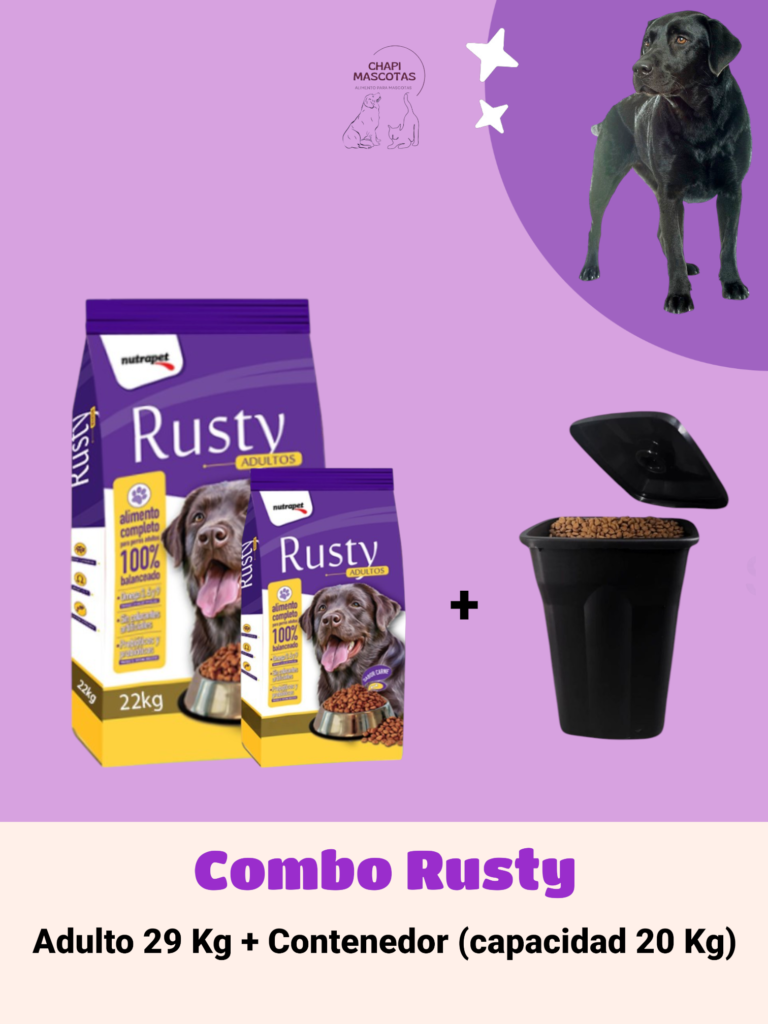 COMBO RUSTY 29 KG + CONTENEDOR — Chapi Mascotas
